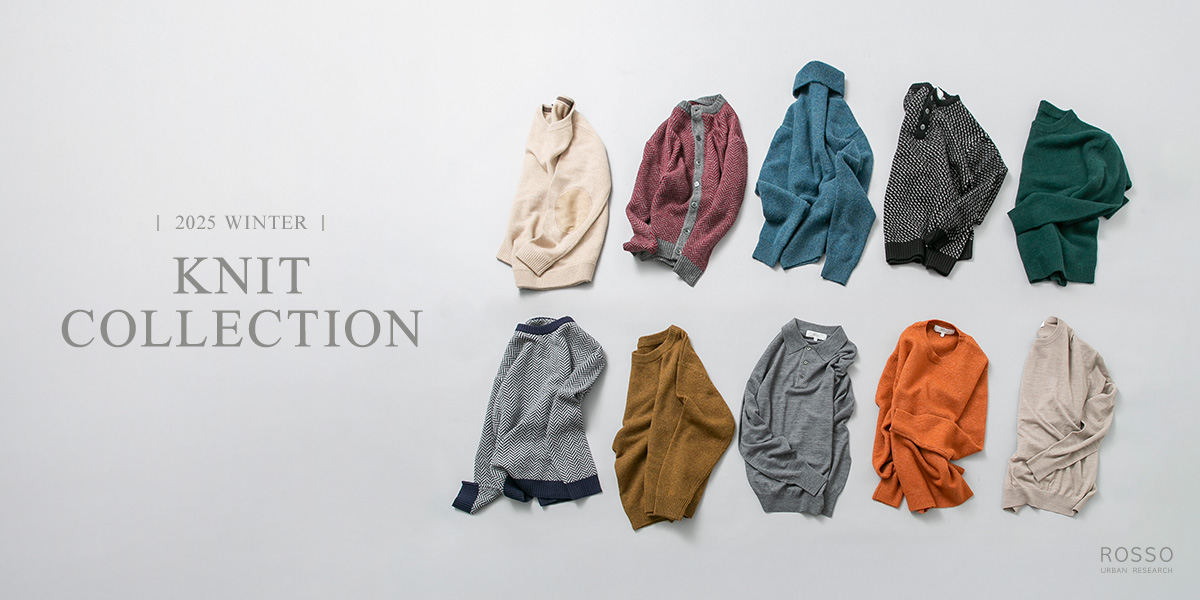 2025 WINTER KNIT COLLECTION｜ROSSO