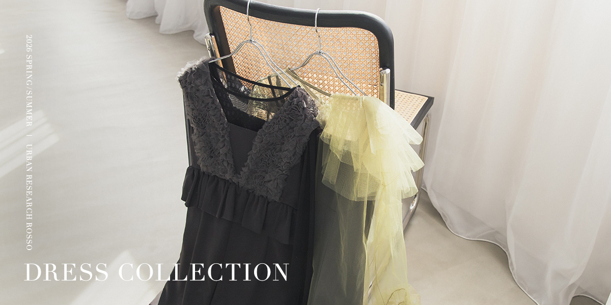 DRESS COLLECTION 2026 SPRING/SUMMER｜ROSSO
