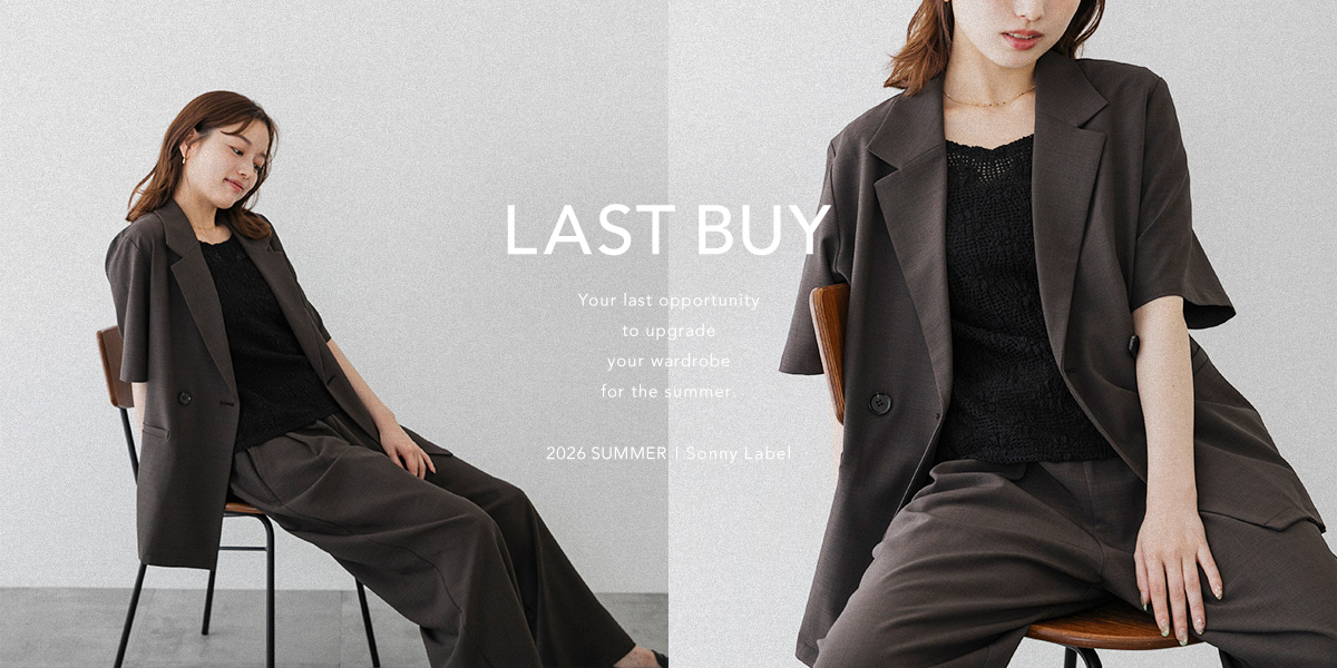 LAST BUY Final opportunity for your closet.|Sonny Label