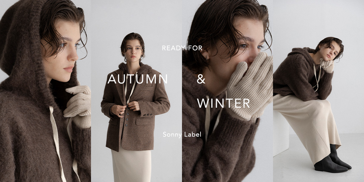 Ready For Autumn & Winter｜Sonny Label