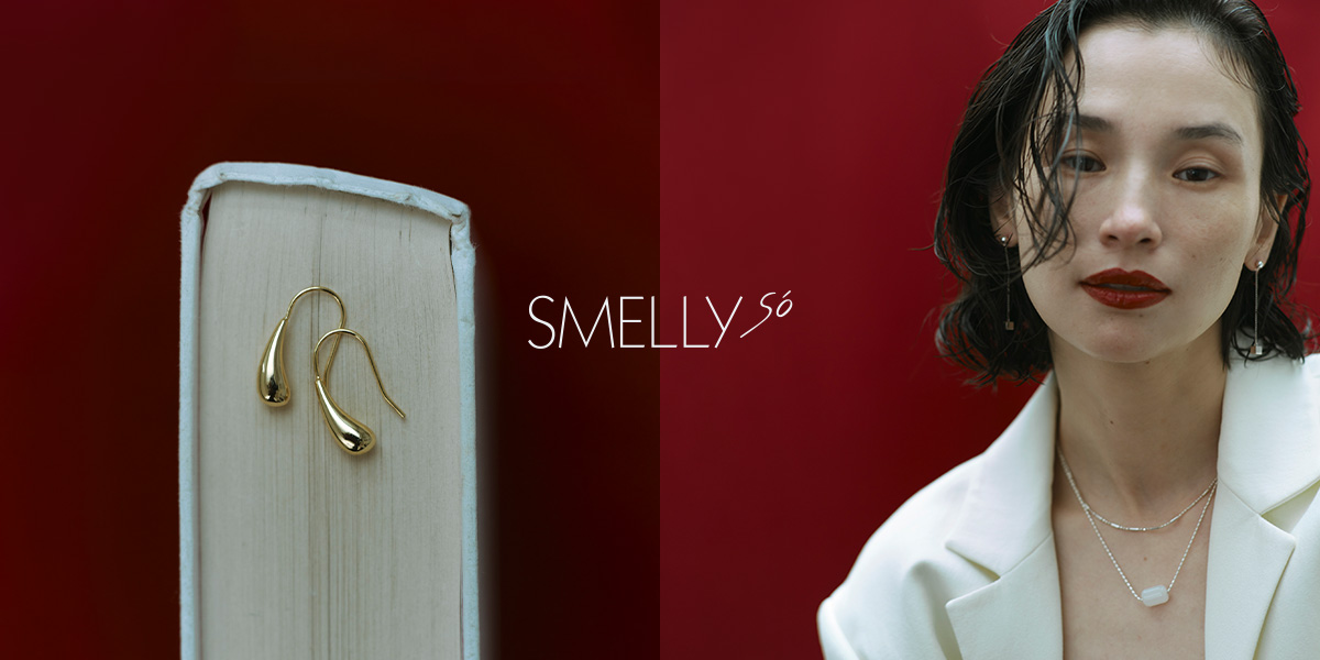 SMELLY so’｜SMELLY