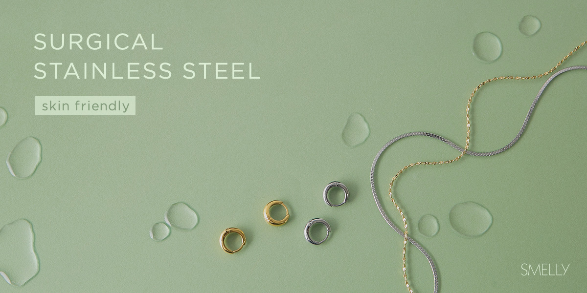 SURGICAL STAINLESS STEEL  -skin friendly-｜SMELLY