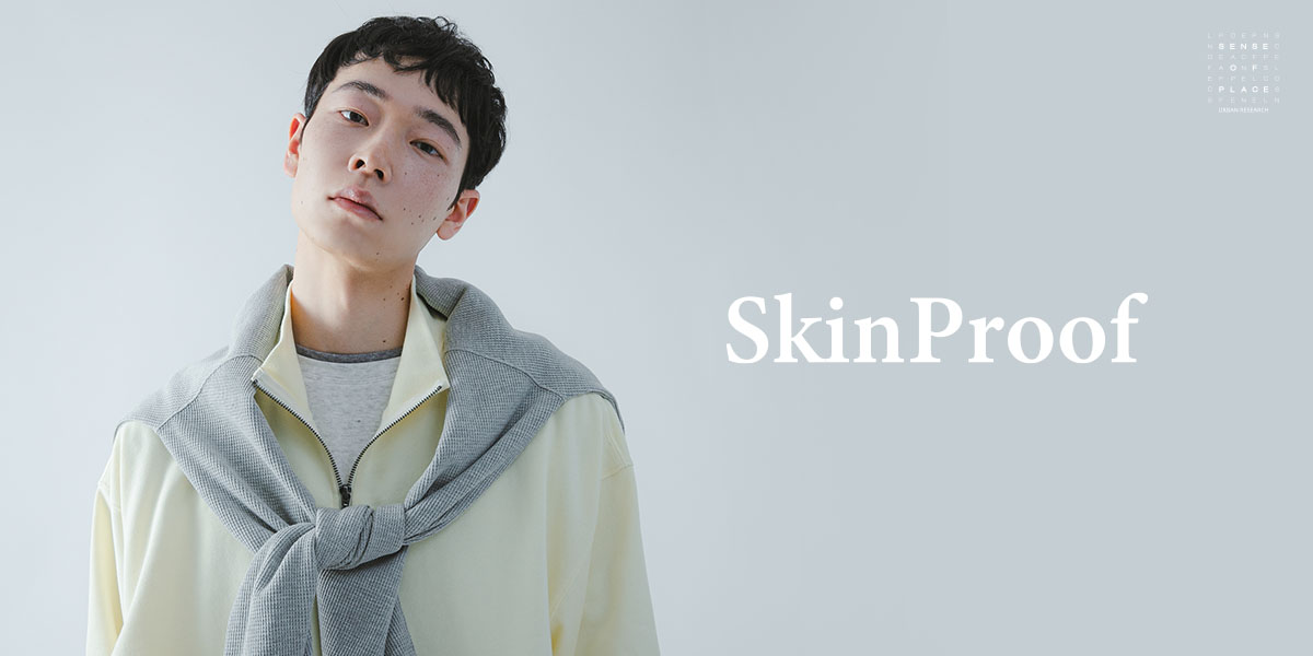 Skin Proof for MEN｜SENSE OF PLACE