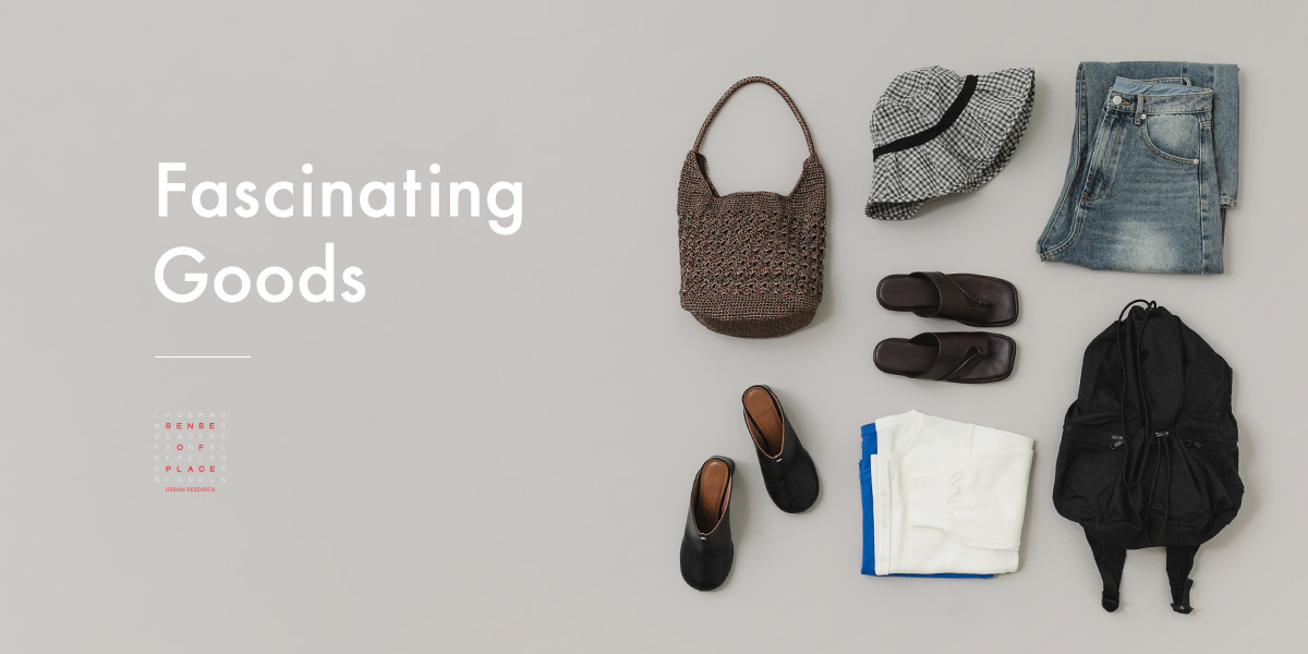 Fascinating  Goods｜SENSE OF PLACE