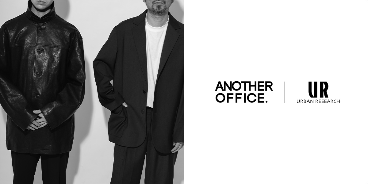 ANOTHER OFFICE｜URBAN RESEARCH