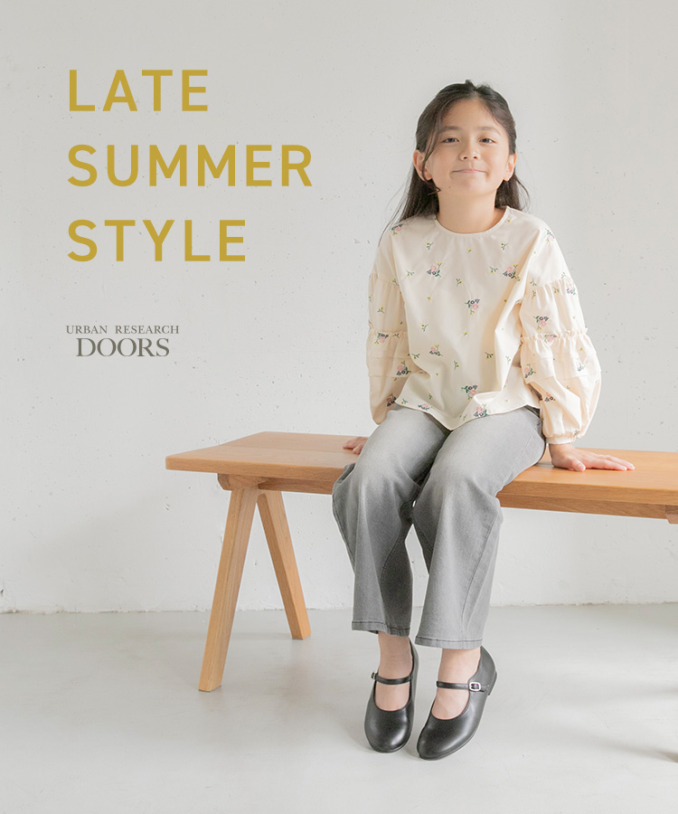 LATE SUMMER STYLE｜DOORS
