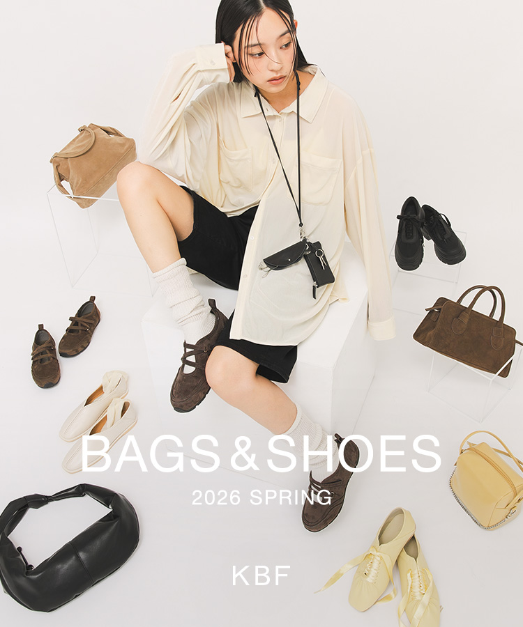 BAG＆SHOES 2026 SPRING｜KBF