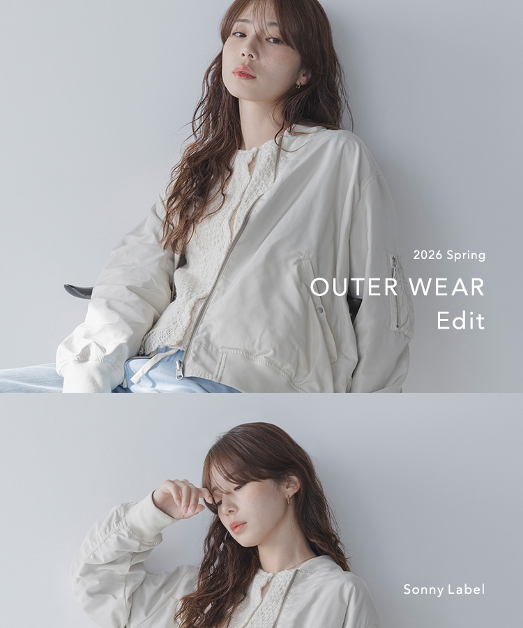 OUTER WEAR Edit 2026 Spring|Sonny Label