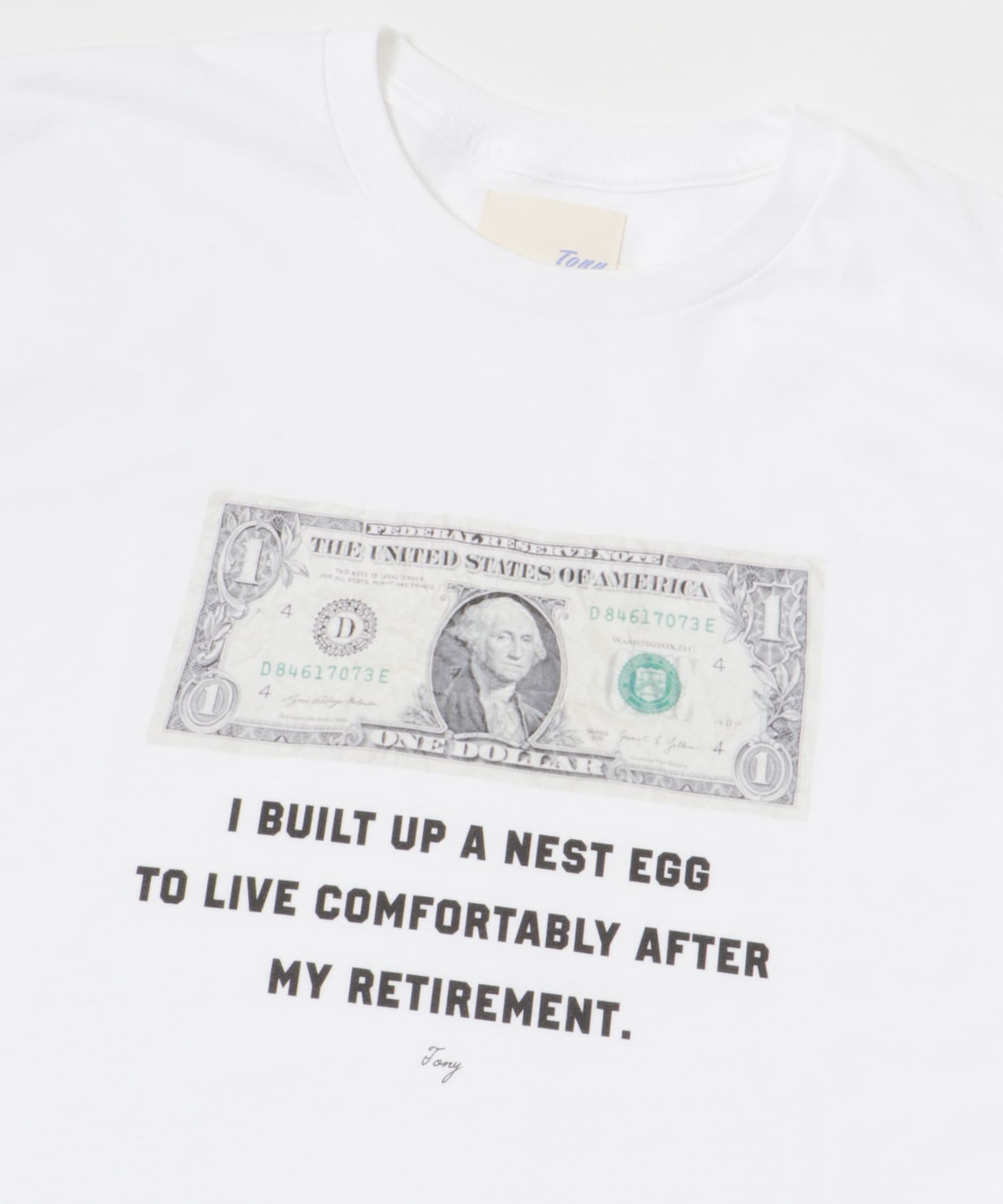 TONY　DOLLAR TEE WHT S
