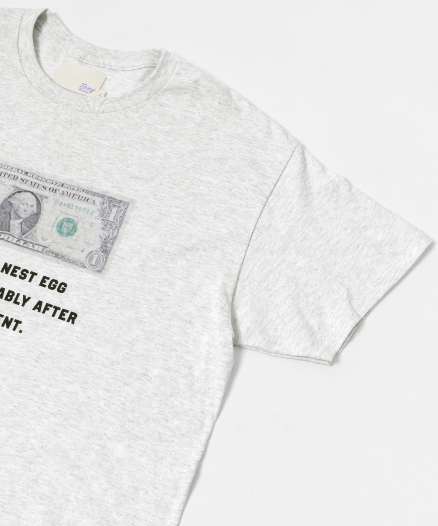TONY　DOLLAR TEE ASH S