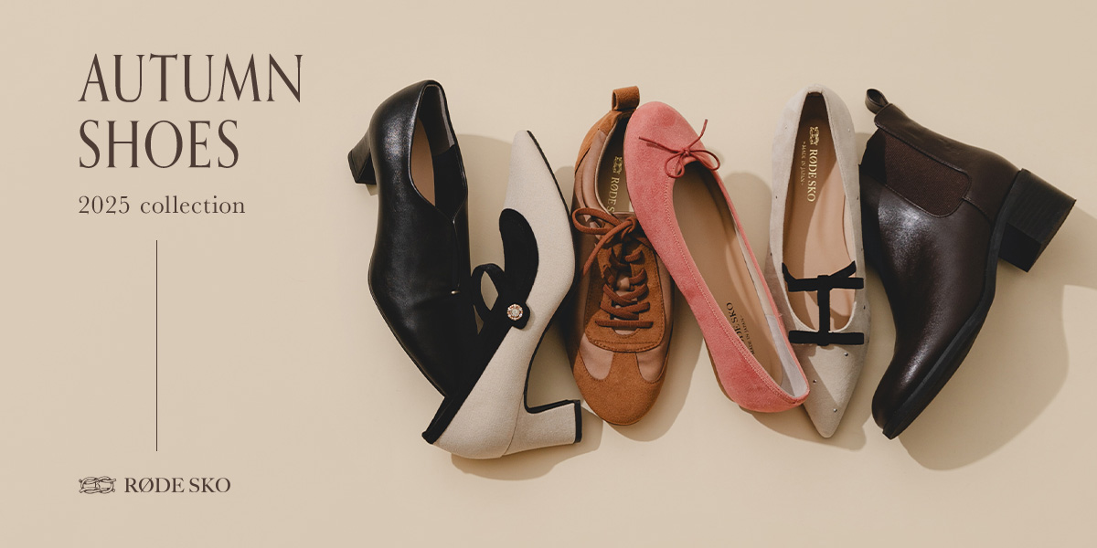 AUTUMN SHOES 2025 collection｜RODE SKO