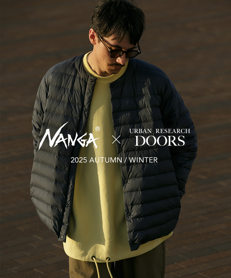 NANGA × URBAN RESEARCH DOORS 2025 AUTUMN / WINTER｜DOORS