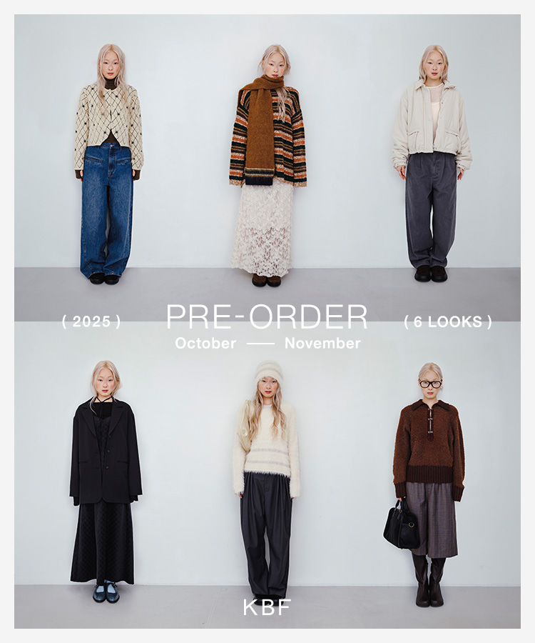 2025 AUTUMN/WINTER PRE-ORDER “october-november”
