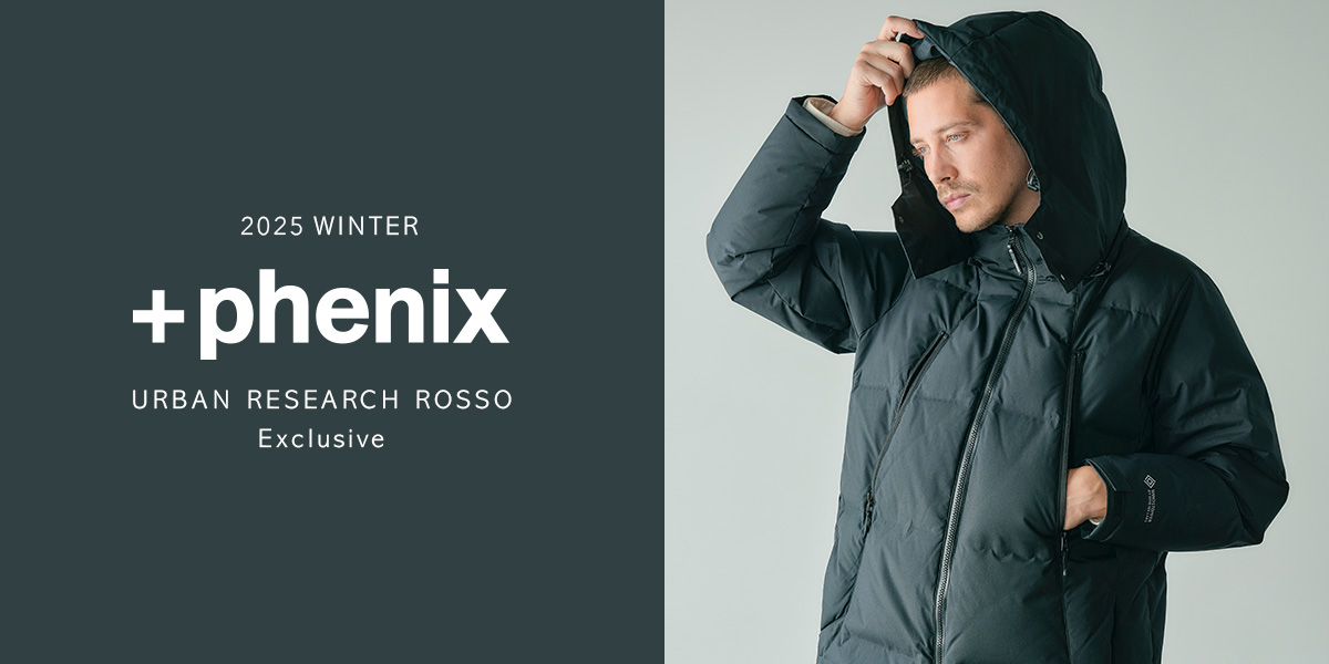 2025 WINTER +phenix / ROSSO｜ROSSO