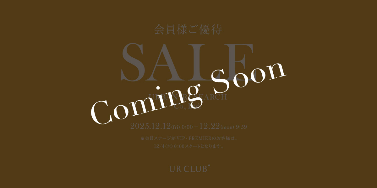 UR CLUB 会員優待セール Coming Soon