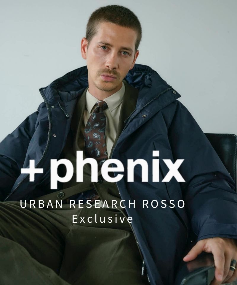 2025 WINTER +phenix / ROSSO｜ROSSO